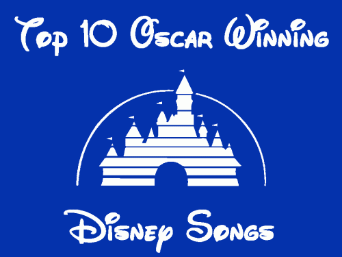 TOP 10 OSCAR WINNING DISNEY SONGS Free Scheet Music Download